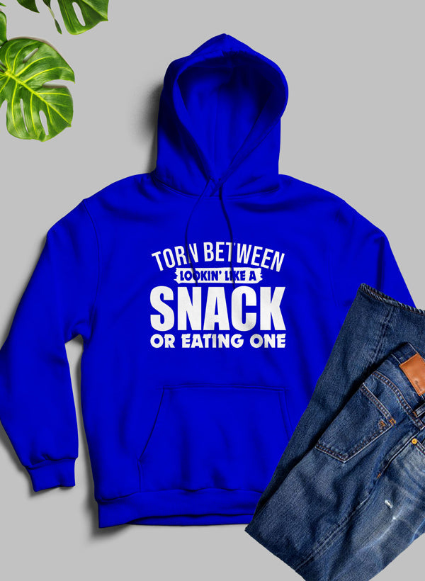 Torn Between Lookin Like A Snack Or Eating One Hoodie by DC-Merch Mallow