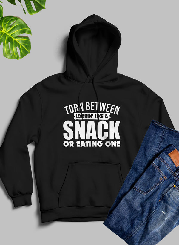 Torn Between Lookin Like A Snack Or Eating One Hoodie by DC-Merch Mallow